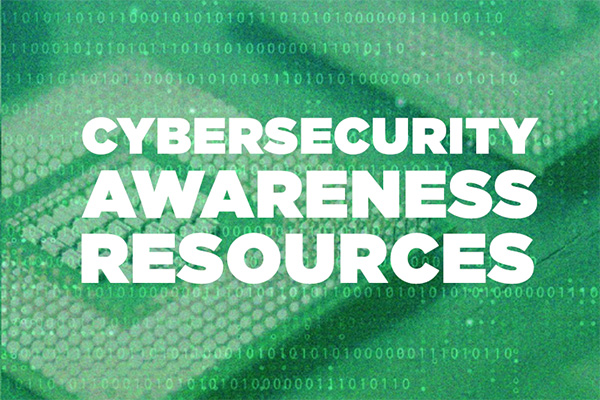 Cybersecurity awareness resources