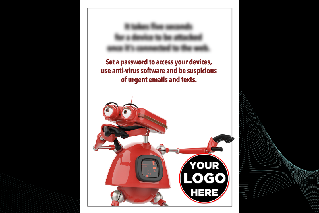 robot urging to set up password and anti-virus protection and stay suspicious