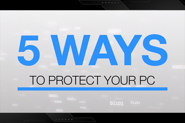 Protect Your PC