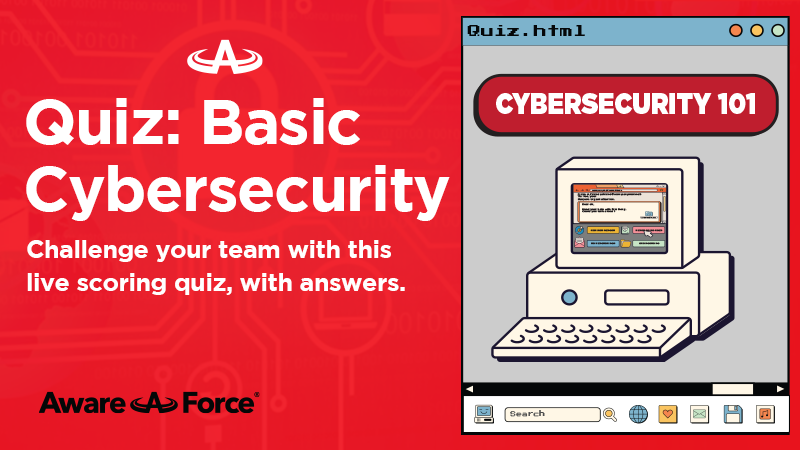 Basic Cybersecurity Quiz for Employees
