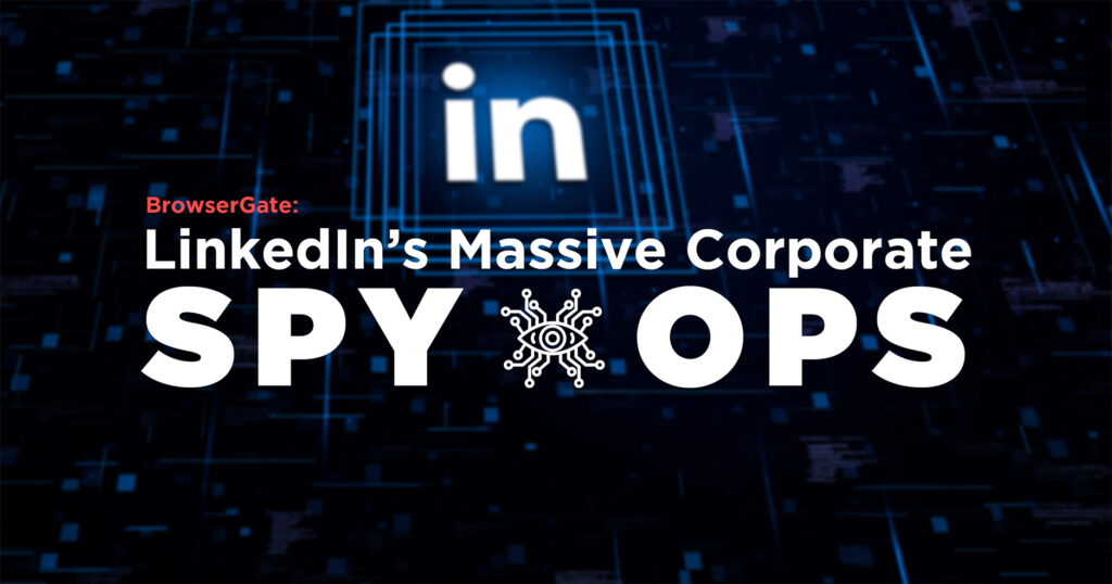 LinkedIn browser gate data privacy