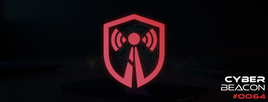 cyberbeacon 64 cybersecurity news